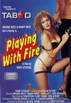 Playing With Fire
