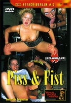 Piss & Fist