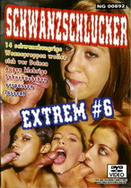 Schwanzschlucker Extrem 6