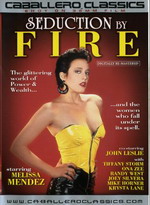 Seduction By Fire