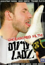 Dirty Ladz: Uncensored Filth