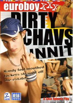 Euroboy XXX: Dirty Chavs, Innit?