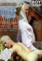 Where The Wild Twinks Are: A XXX Parody