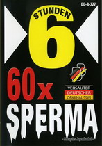 60 X Sperma (6 Hours)