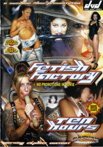 Fetish Factory (10 Hours)