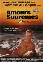 D'Or Et De Lumiere 2: Amours Supremes