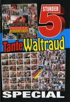 Tante Waltraud (5 Hours)