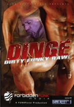 Dinge: Dirty Funky Raw