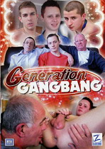 Generation Gangbang