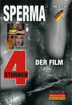 Sperma Der Film (4 Hours)