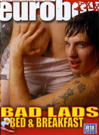 Euroboy XXX: Bad Lads Bed & Breakfast