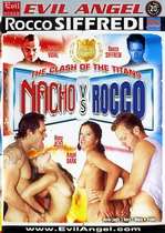 The Clash of the Titans: Nacho Vs Rocco