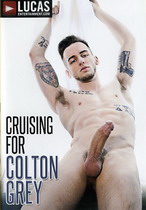 Cruising For Colton Grey