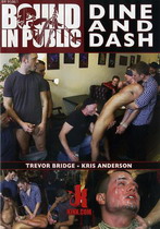 Bound In Public: Dine And Dash