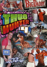 Thug Hunter 4