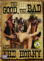 The Good, The Bad And The Horny