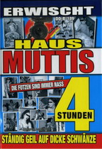 Erwischt Haus Muttis (4 Hours)