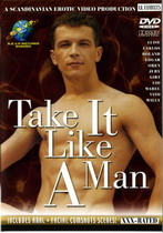 Take It Like A Man