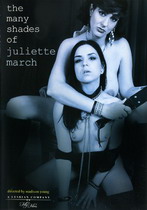 The Many Shades Of Juliette March