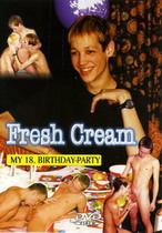 Fresh Cream 3: My 18 Birthday Party