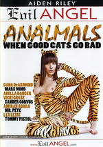 Analmals: When Good Cats Go bad