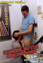 Boners, Butts & Blow Jobs