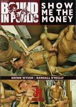 Bound In Public: Show Me The Money