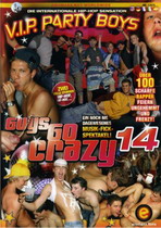 Guys Go Crazy 14: VIP Party Boys